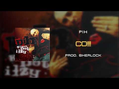 05. Pih - Co!!! (prod. Sherlock) REMASTER / Krew, Pot i Łzy CD2