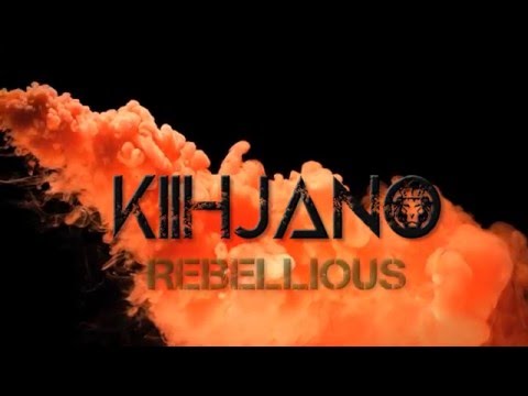 Kiihjano ft Rebellious - Move Your Body  (LYRIC VIDEO)