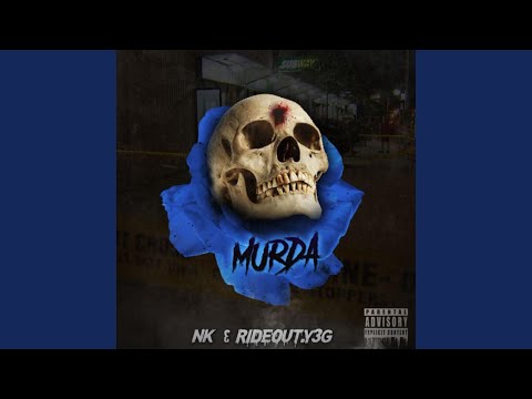 Murda (feat. RideOut.Y3g)
