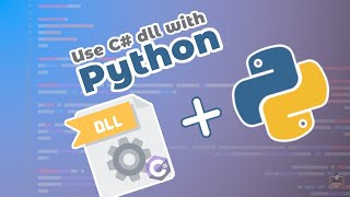 How to use a C# dll in python project | Using Function from C# dll | Dynamic Link Library | Python