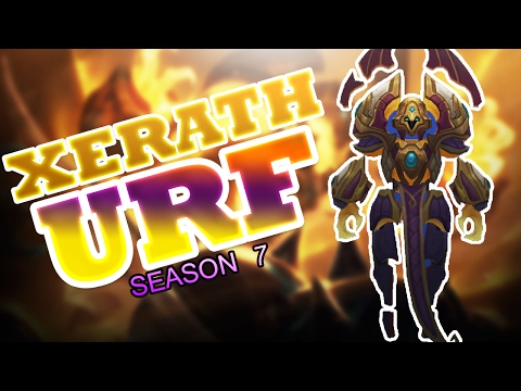 ULTRA RAPID FIRE SEASON 7 - URF 2017  - XERATH ULTRA RAPID FIRE - LEAGUE OF LEGENDS URF