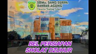 Download lagu BEL SHOLAT DZUHUR SD SANG SURYA mp3