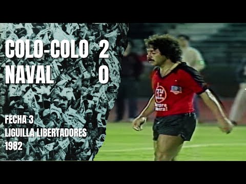 Colo-Colo 2 x 0 Naval | Pre-Libertadores Playoffs 1982 (Matchday 3)