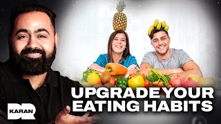 How To Rethink Your Diet & Eat Smarter | Dr Federica Amati | Dr Karan