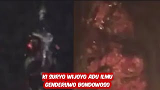 Download lagu KI SURYO WIJOYO ADU ILMU WUJUD NALI GENDERUWO BONDOWOSO, X BEDA ALAM  mp3