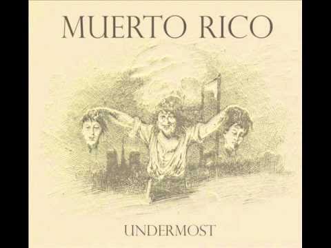 Muerto Rico - Undermost (Full EP)