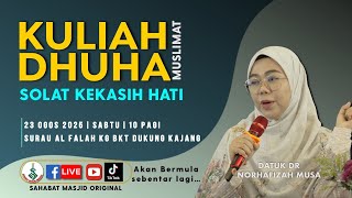 Download lagu Datuk Dr Norhafizah Musa - Kuliah Dhuha : Solat Kekasih Hati mp3