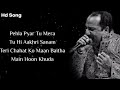 Pehla Pyar Tu Mera Tu Hi Aakhir Sanam Rahat Fateh Ali Khan Pehlapyartumera Lovesong2023