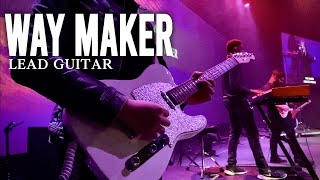 "Way Maker" (Live) // Lead Guitar // My Parts // [In Ear Mix]