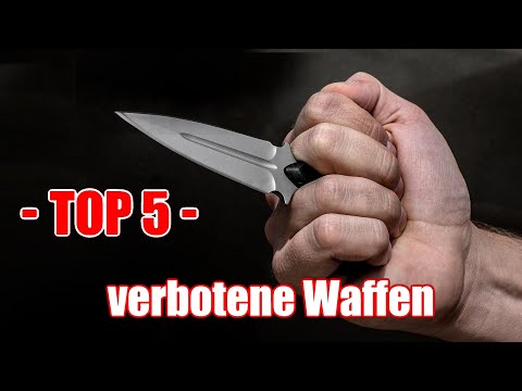 TOP 5 illegale Waffen: diese fünf Waffen sind in Deutschland verboten !!