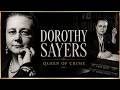 Dorothy L. Sayers: The Forgotten Queen of Crime