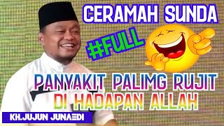 Download lagu Panyakit paling rujit di hadapan Allah || Ceramah sunda lucu,paling kocak || Kh Jujun Junaedi mp3 Download lagu Panyakit paling rujit di hadapan Allah || Ceramah sunda lucu,paling kocak || Kh Jujun Junaedi mp3