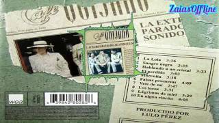 Café Quijano - Sangre Negra || Música [HD/HQ Lyrics] || ZaiasOffLine