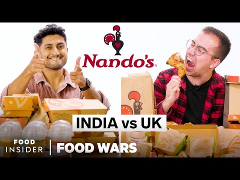 India vs UK Nando’s | Food Wars | Food Insider