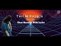 Tariba Nongju - Shei-Huum Clear Karaoke With Lyrics