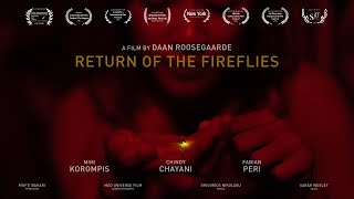 World Premiere: Return of the Fireflies