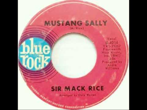 Sir Mack Rice Mustang Sally