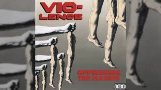 Vio-lence - Oppressing the Masses (1990) [HQ] FULL ALBUM, Japanese Release (with Torture Tactics)