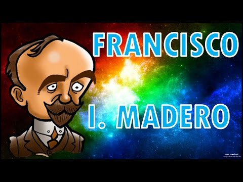 FRANCISCO I. MADERO – Biografía