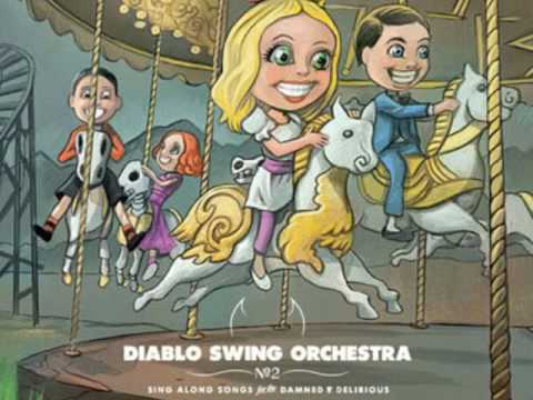 Diablo swing orchestra 07 - Vodka Inferno