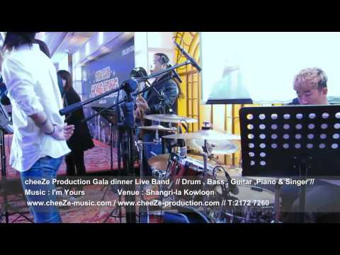 I'm yours - cheeZe Production live band