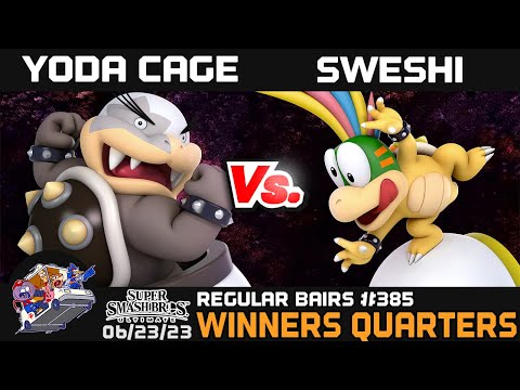 Regular Bairs #385 - SSBU - Winners Quarters - Yoda Cage vs. Sweshi
