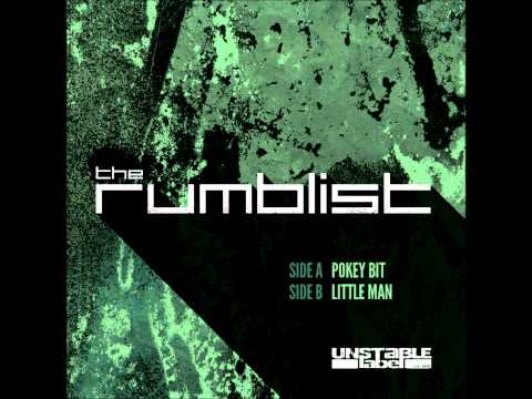 The Rumblist - Pokey Bit - UNSTABLE LABEL [FREE D/L]