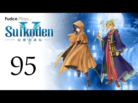 Suikoden V - Episode 95: Godspeed!