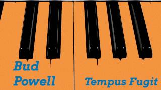 Bud Powell - Tempus Fugit
