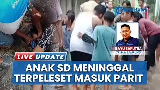 Tragedi Musim Hujan di Bandar Lampung, Anak SD Tewas Buntut Terpeleset di Parit Rajabasa Raya