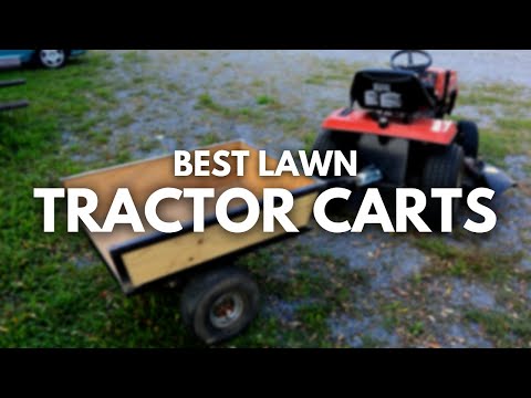 Best Lawn Tractor Carts - Your Unloading Partner