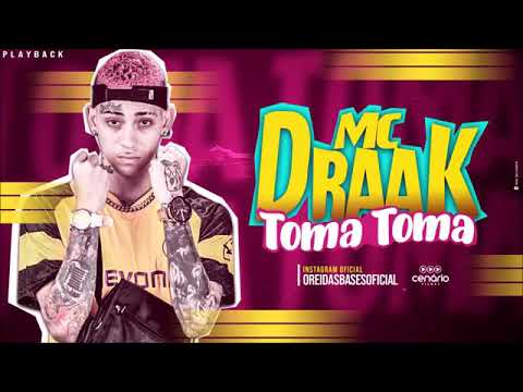 MC DRAAK - TOMA TOMA