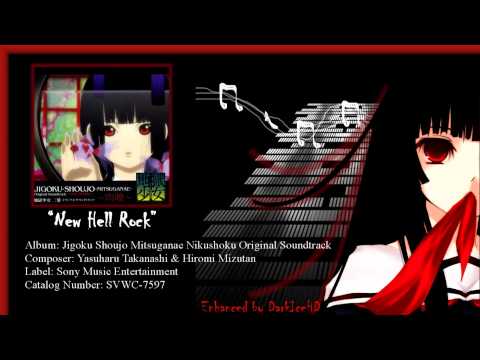 Jigoku Shoujo Mitsuganae Nikushoku Ost - New Hell Rock [Enhanced] By DarkIceHD