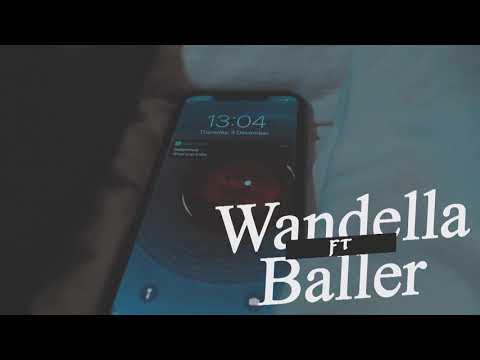 Wandella ft Baller - My friend