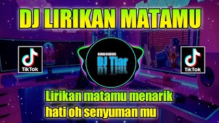 Download lagu DJ LIRIKAN MATAMU MENARIK HATI REMIX TIKTOK VIRAL FULL BASS mp3 Download lagu DJ LIRIKAN MATAMU MENARIK HATI REMIX TIKTOK VIRAL FULL BASS mp3