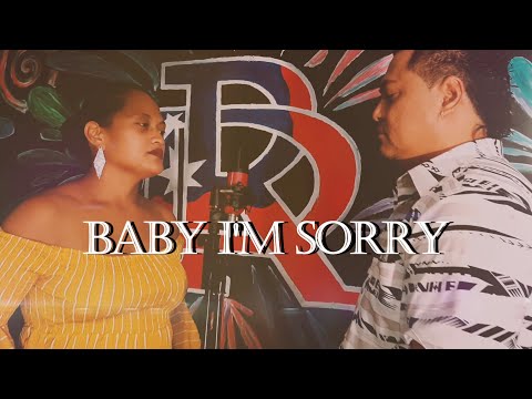 BABY I'M SORRY by: Joanna & Nuuaea - Dr. Rome Production