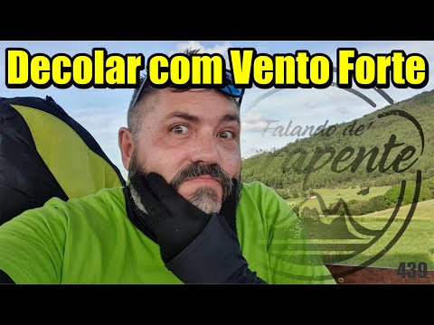 How to Take Off Better in Strong Winds - Talking about Paragliding - Ricardo Chiessi