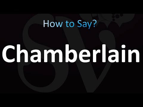 How to Pronounce Chamberlain (correctly!)
