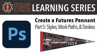 Crater BIS Photoshop Series: Create a Futures Pennant (Part 5)