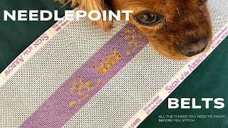 Needlepoint Belts: What you need to know before you stitch