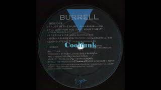 Burrell - I 'll Wait For You (Take Your Time)  1988