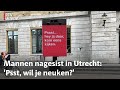 Utrecht sist mannen na in nieuwe campagne tegen straatintimidatie | RTV Utrecht