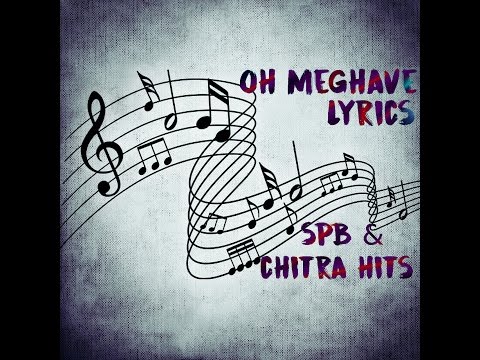 download lagu mp3 mp4 O Meghave Meghave Lyrics, download lagu O Meghave Meghave Lyrics gratis, unduh video klip Download O Meghave Meghave Lyrics Mp3 dan Mp4 Youtube Gratis