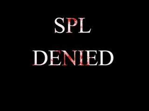 SPL- Denied