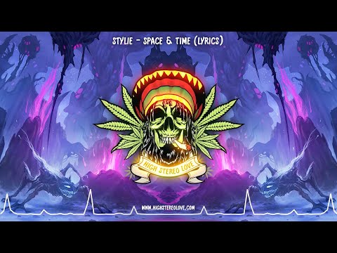 Stylie - Space & Time (New Reggae 2021 / Lyrics)