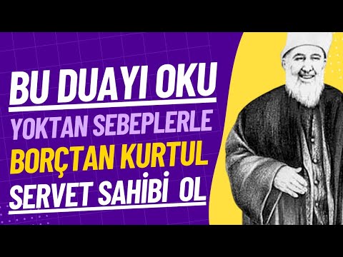 Read This Prayer - Get Rid of Debt - Become Wealthy - Mehmed Zahid Kotku Efendi (r.a.) Explains