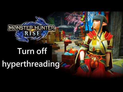 Ryujinx - Monster Hunter Rise | Turn off hyperthreading | 60FPS (AS、JP、US、EU) |