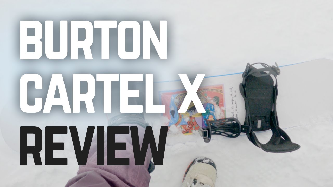 Burton Cartel X Bindings Review