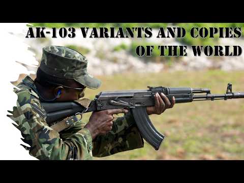 AK-103 variants and copies of the world