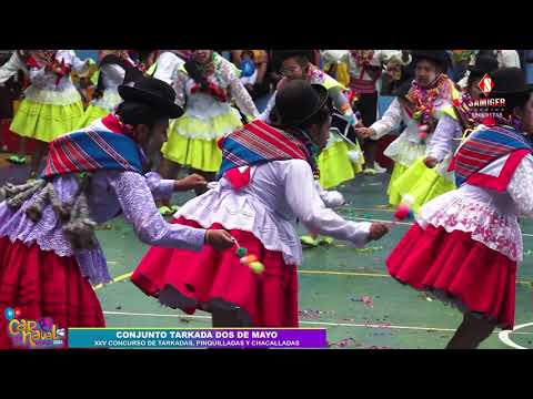 CONJUNTO TARKADA DOS DE MAYO - CARNAVAL PUNEÑO 2024
